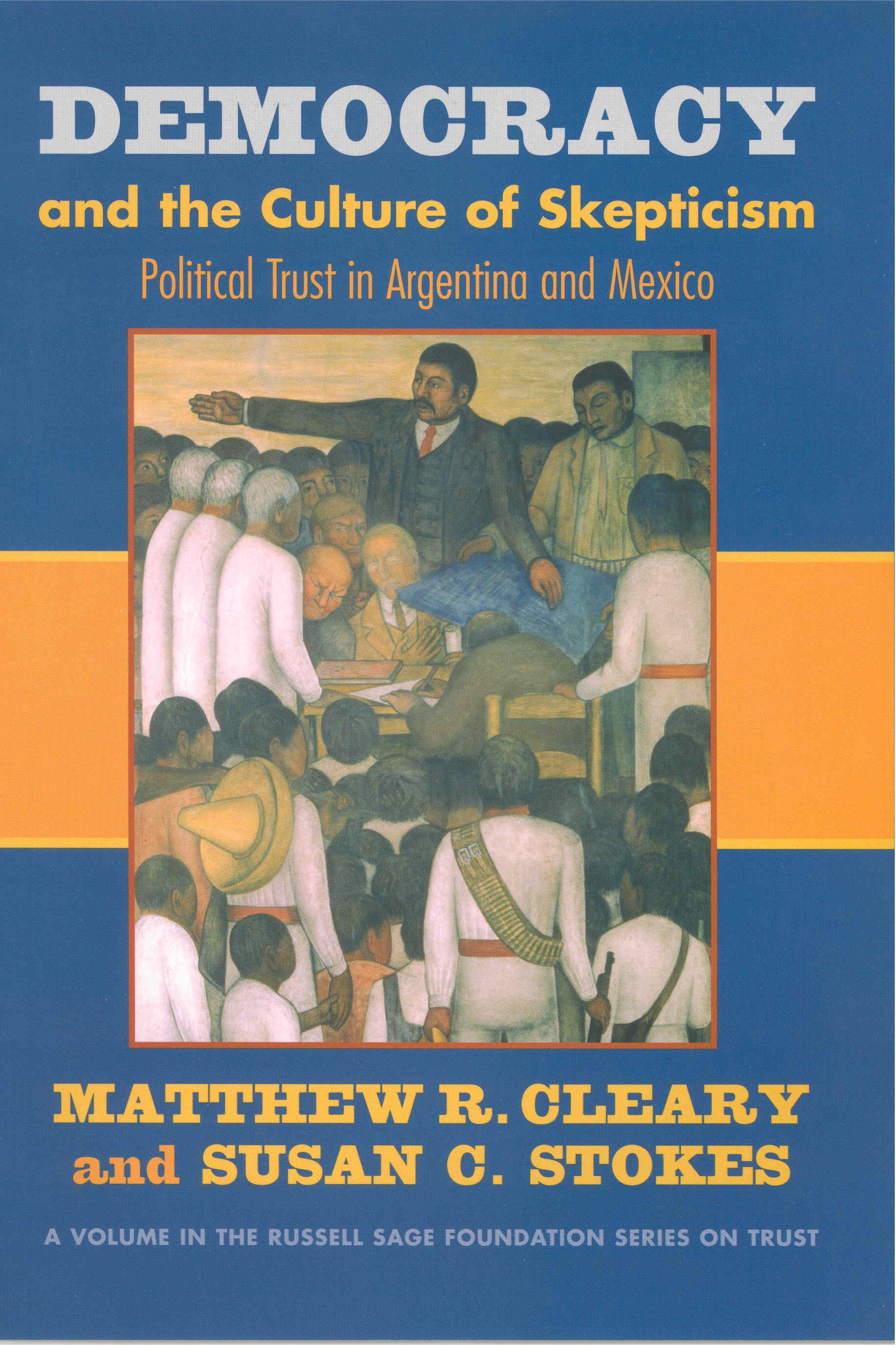 Democracy and the Culture of Skepticism
